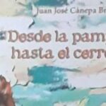 Juan José Cánepa publicó sus poemas: «Desde la Pampa hasta el cerro»